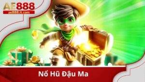 Nổ Hũ Đậu Ma Tại AE888